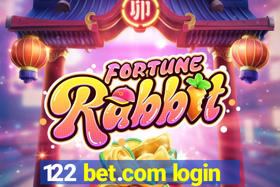 122 bet.com login